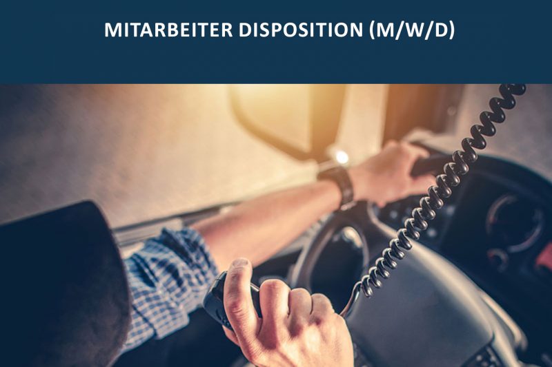 Mitarbeiter Disposition (m/w/d)