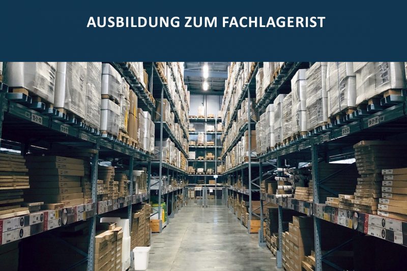 Ausbildung zum Fachlagerist (m/w/d)